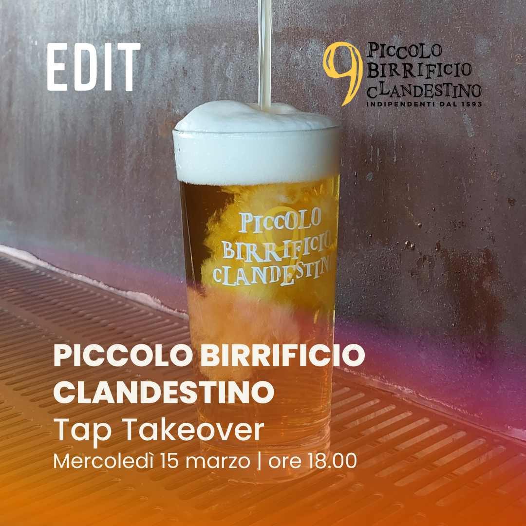 Tap Takeover con Piccolo Birrificio Clandestino EDIT